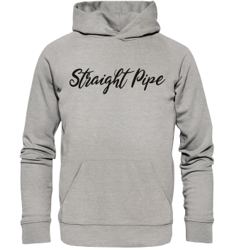 Straight Pipe / Hoodie